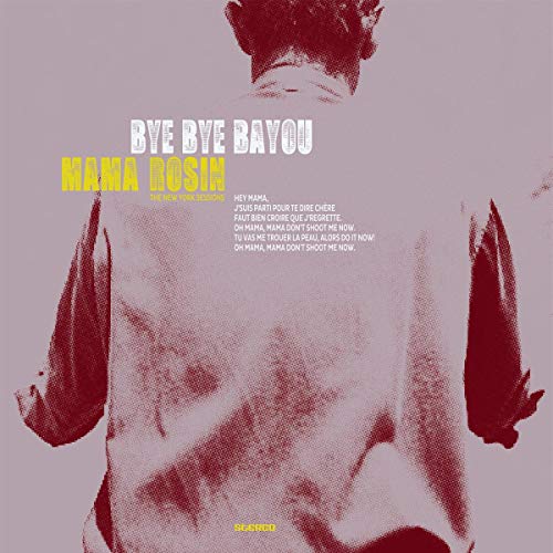 Bye Bye Bayou (2 Lp)
