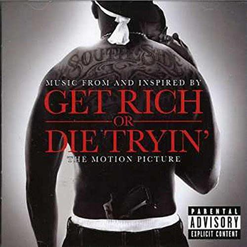 Get Rich Or Die Tryin' - Ost