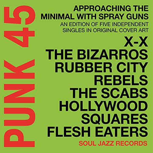 Punk 45 - Approaching The Minimal With Spray Guns