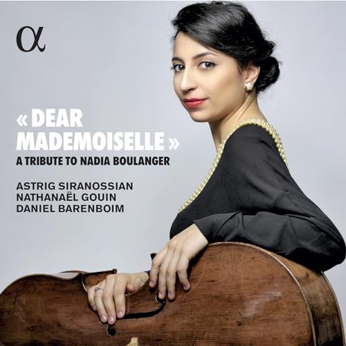 Dear Mademoiselle. A Tribute To Nadia Boulanger