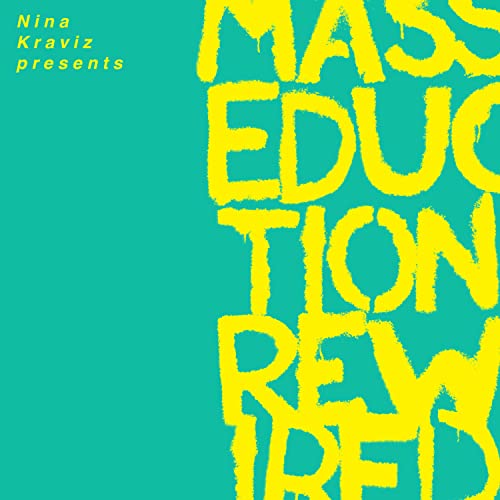 Nina Kraviz Presents Masseducation Rewired (Limited Edt.)