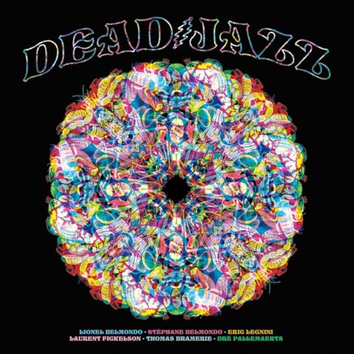 Deadjazz Plays The Music Of The Grateful Dead