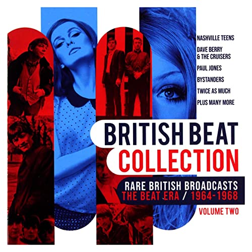 British Beat Collection Volume Two Rare British Broadcasts The Beat Era / 1964 1968