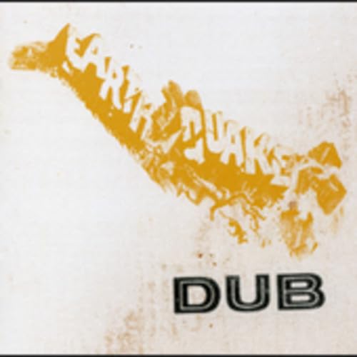 Earthquake Dub