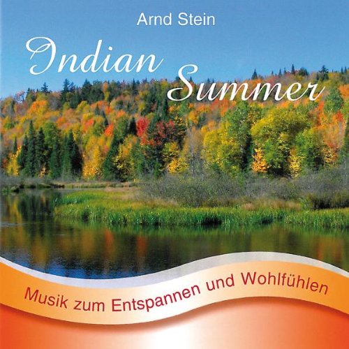 Indian Summer-Sanfte Musi