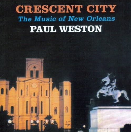 Crescent City-Music Of New Orl
