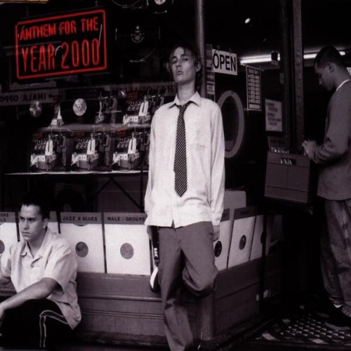 Anthem For The Year 2000