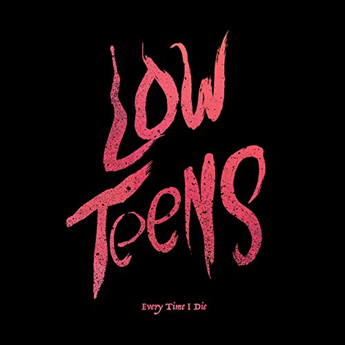 Low Teens (Black Vinyl Includes Downloa