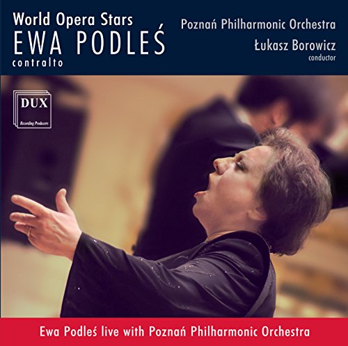 Ewa Podles Live With Poznan Philharmonic Orchestra