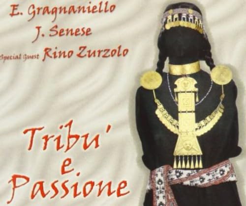 Tribu' E Passione