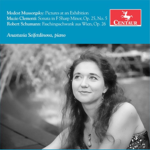 Seifetdinova Plays Clementi / Mussorgsky &