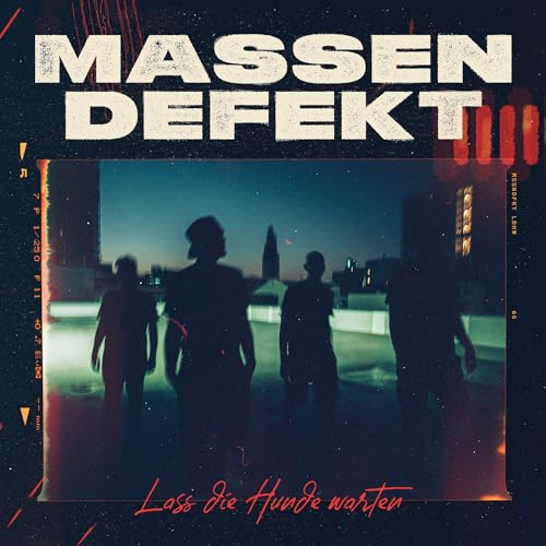 Massendefekt - Lass Die Hunde Warten (Digipak)