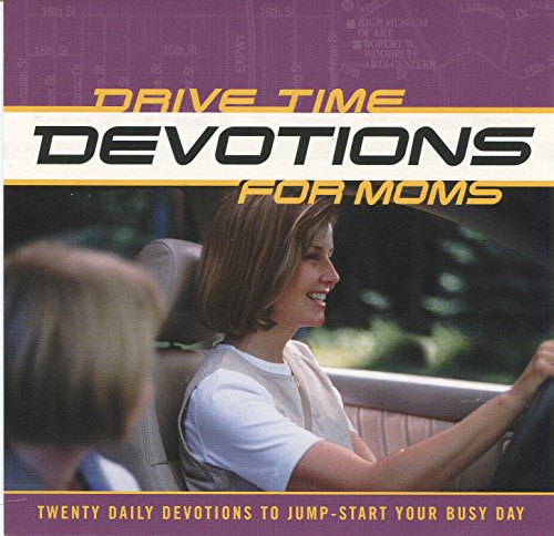 Drive Time Devotions For Moms