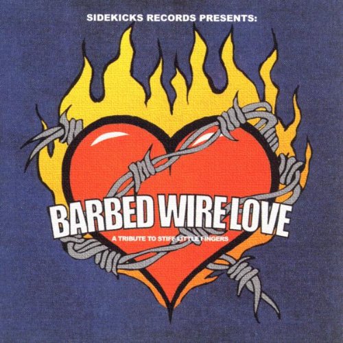 Barbed Wire Love S.L.F. Tribut