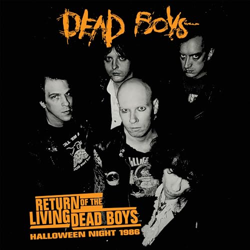 Return Of The Living Dead Boys - Halloween Night 1986