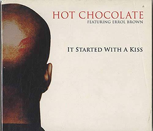 It Started With A Kiss