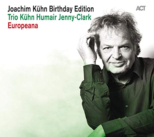 Europeana - Joachim Kuhn Birthday Edition