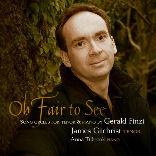Oh Fair To See-Song Cycles For Tenor And Piano