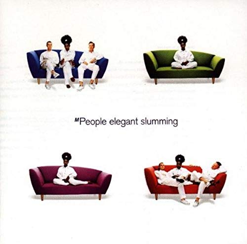 Elegant Slumming