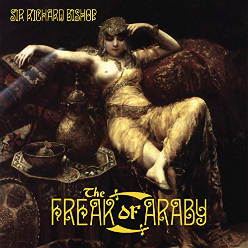 Freaks Of Araby