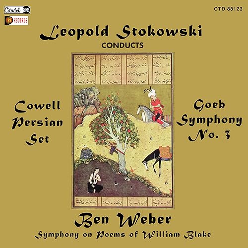 Leopold Stokowski Conducts Henry Cowell, Roger Goeb, Ben Weber