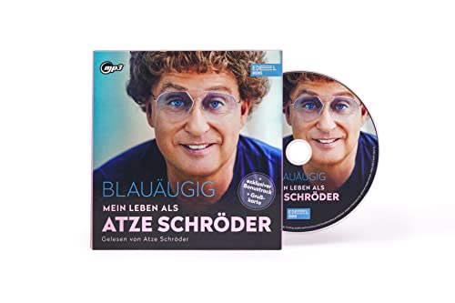 Blauäugig: Mein Leben Als Atze Schröder