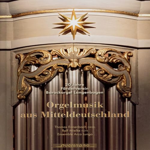 Orgelmusik Aus Mitteldeutschland (Organ Music From Central Germany)