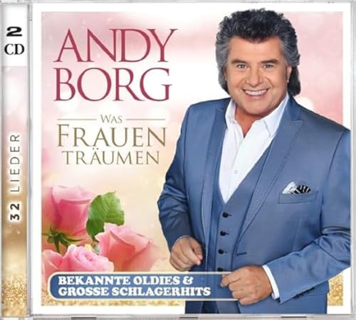 Was Frauen Träumen - Bekannte Oldies & Große Schlagerhits