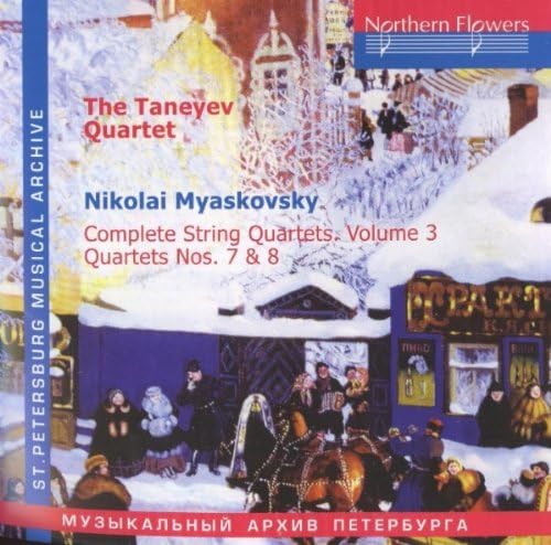 N. Miaskovsky: Complete String Quartets, Vol. 3