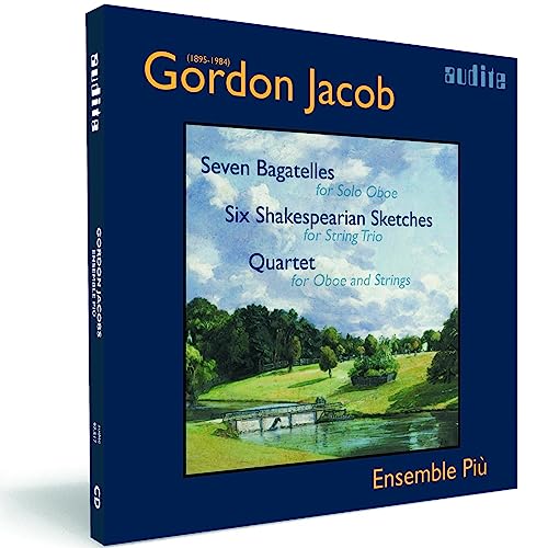 Gordon Jacob: Works For Oboe And Strings