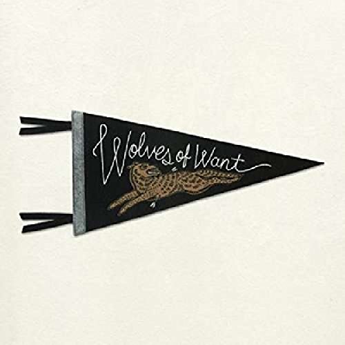 Wolves Of Want
