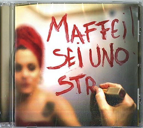 Maffei (Sei Uno Str...O)