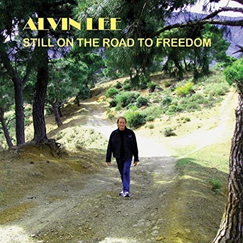 Still On The Road To Freedom -