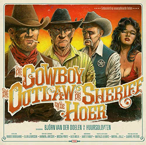 Cowboy, De Outlaw, De..