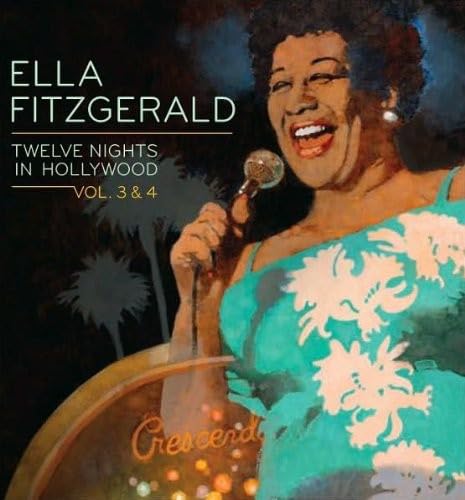 Vol. 3-4-Twelve Nights In Hollywood (2 Cd)
