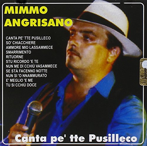 Canta Pe' Tte Pusilleco