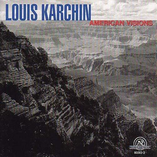 Chamber Music Of Louis Karchin