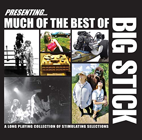 Much Of The Best Of Big Stick