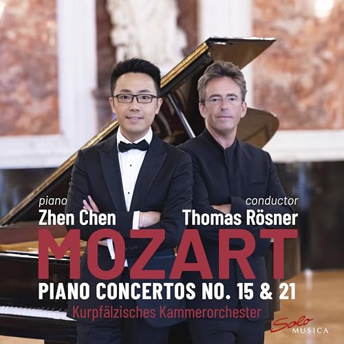 Wolfgang Amadeus Mozart: Piano Concertos No. 15 & 21