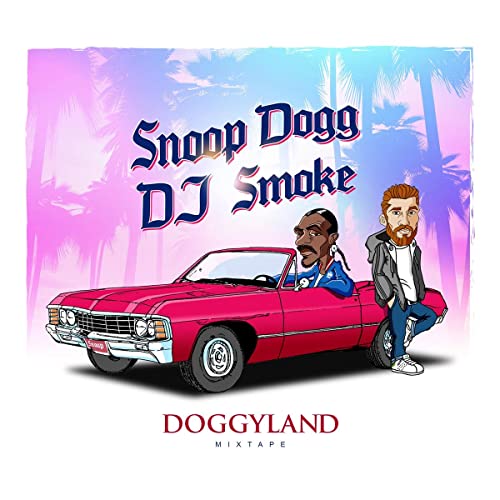 Doggyland Mixtape