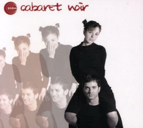 Cabaret Noir ]