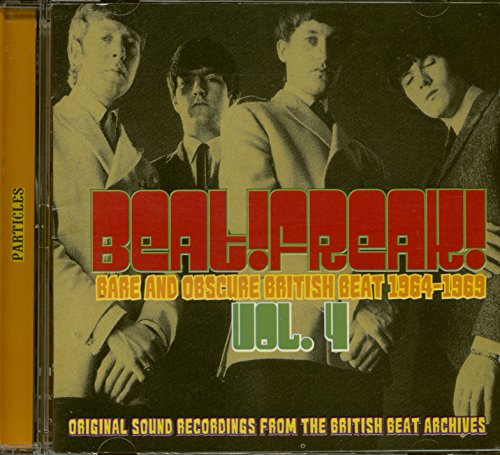Beatfreak 4: Rare & Obscure British Beat