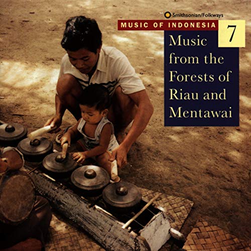 Music From The Forests Of Riau