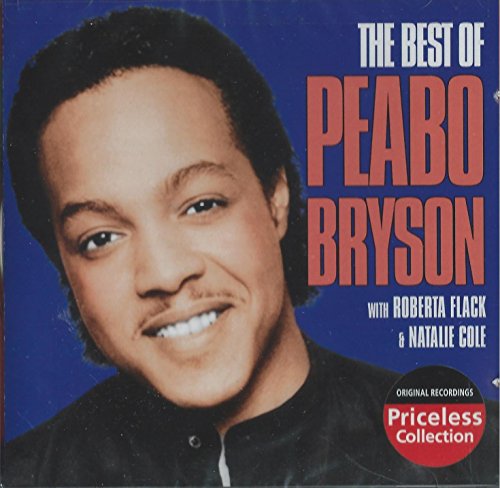 Best Of Peabo Bryson: The Priceless Collection