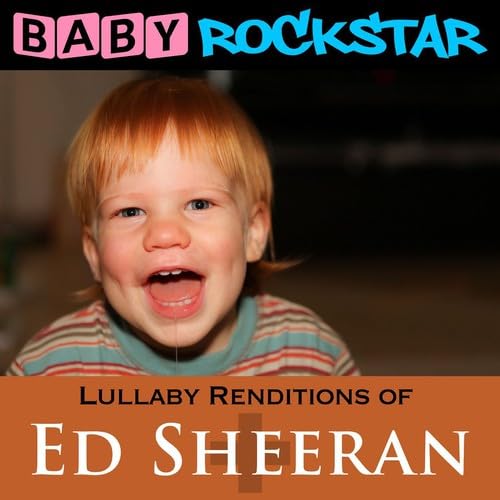 Lullaby Renditions Of Ed Sheeran: + / Plus