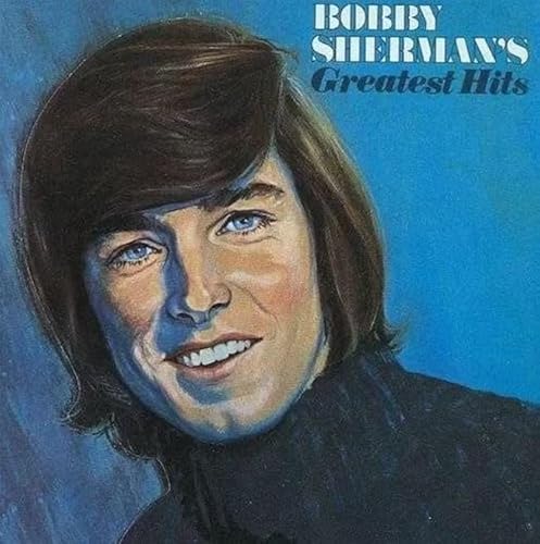 Bobby Sherman'S Greatest Hits