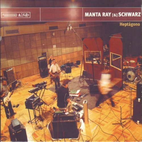 Heptagono - Manta Ray & Schwar
