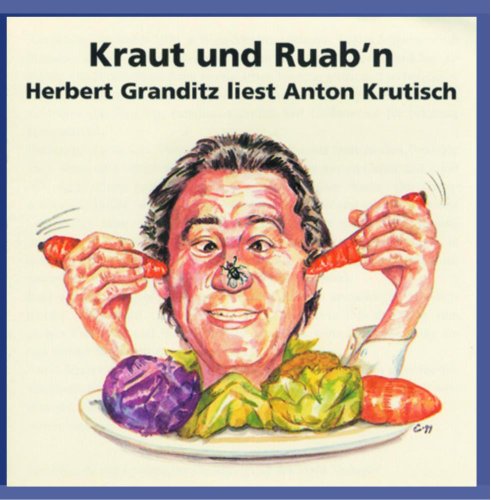 Kraut Und Ruab'N