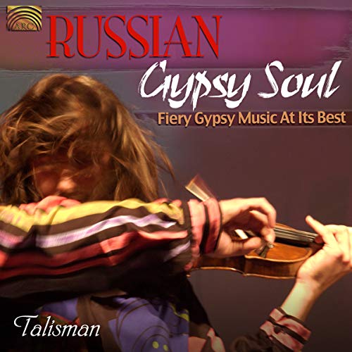 Russian Gypsy Soul Fiery Gypsy Music