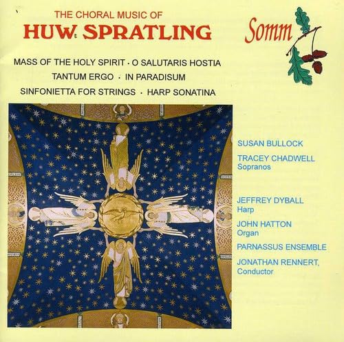 Choral Music Of Huw Spratling
